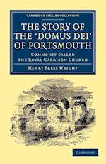 The Story of the ‘Domus Dei' of Portsmouth
