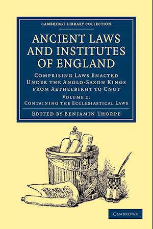 Ancient Laws and Institutes of England