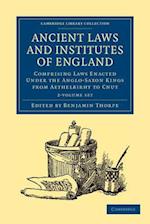 Ancient Laws and Institutes of England 2 Volume Set