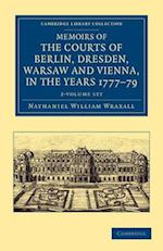 Memoirs of the Courts of Berlin, Dresden, Warsaw, and Vienna, in the Years 1777, 1778, and 1779 2 Volume Set