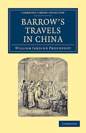 Barrow's Travels in China