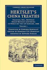 Hertslet's China Treaties