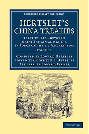 Hertslet's China Treaties