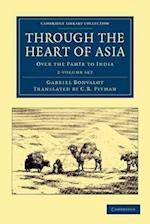 Through the Heart of Asia 2 Volume Set