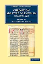 Chronicon Abbatiae de Evesham ad annum 1418
