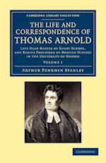 The Life and Correspondence of Thomas Arnold