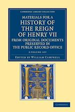 Materials for a History of the Reign of Henry VII 2 Volume Set