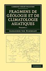 Fragmens de géologie et de climatologie Asiatiques