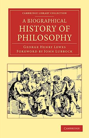 A Biographical History of Philosophy