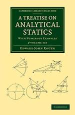 A Treatise on Analytical Statics 2 Volume Set