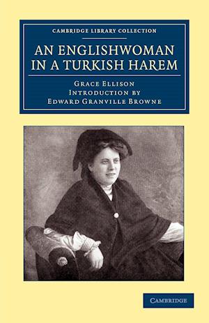 An Englishwoman in a Turkish Harem