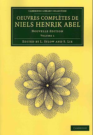 Oeuvres completes de Niels Henrik Abel 2 Volume Set