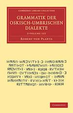 Grammatik Der Oskisch-Umbrischen Dialekte 2 Volume Set