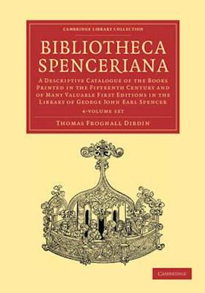 Bibliotheca Spenceriana 4 Volume Set