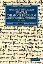 Registrum epistolarum fratris Johannis Peckham, Archiepiscopi Cantuariensis