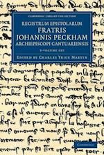 Registrum epistolarum fratris Johannis Peckham, Archiepiscopi Cantuariensis 3 Volume Set