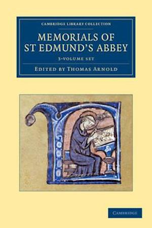 Memorials of St Edmund's Abbey 3 Volume Set