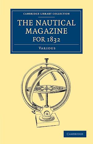 The Nautical Magazine for 1832