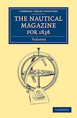 The Nautical Magazine for 1836