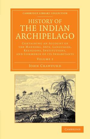 History of the Indian Archipelago