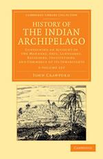 History of the Indian Archipelago 3 Volume Set