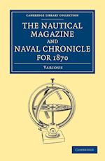 The Nautical Magazine and Naval Chronicle for 1870