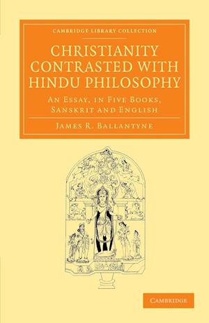 Christianity Contrasted with Hindu Philosophy