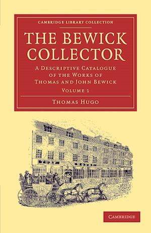 The Bewick Collector