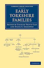 Early Yorkshire Families