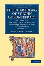 The Chartulary of St John of Pontefract 2 Volume Set