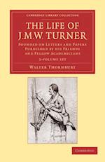 The Life of J. M. W. Turner - 2 Volume Set