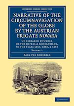 Narrative of the Circumnavigation of the Globe by the Austrian Frigate Novara: Volume 2