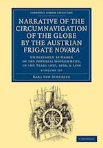 Narrative of the Circumnavigation of the Globe by the Austrian Frigate Novara 3 Volume Set