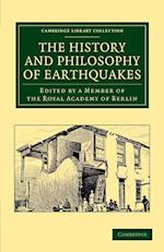 The History and Philosophy of Earthquakes