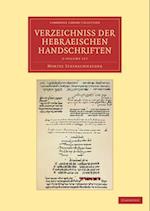 Verzeichniss der Hebraischen Handschriften 2 Volume Set