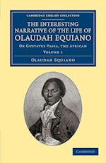 The Interesting Narrative of the Life of Olaudah Equiano