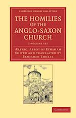 The Homilies of the Anglo-Saxon Church 2 Volume Set