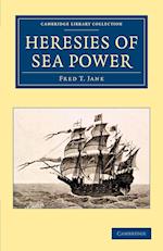 Heresies of Sea Power