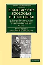 Bibliographia zoologiae et geologiae: Volume 4