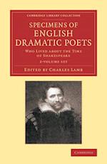 Specimens of English Dramatic Poets 2 Volume Set