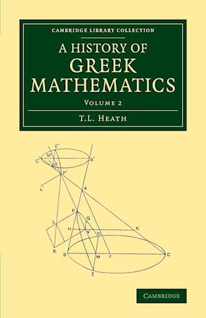 A History of Greek Mathematics: Volume 2