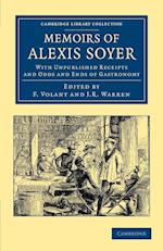 Memoirs of Alexis Soyer