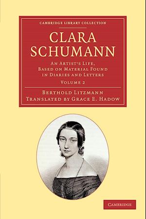 Clara Schumann: Volume 2