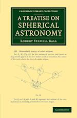 A Treatise on Spherical Astronomy