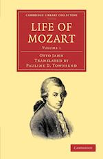 Life of Mozart: Volume 1