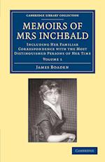 Memoirs of Mrs Inchbald: Volume 1
