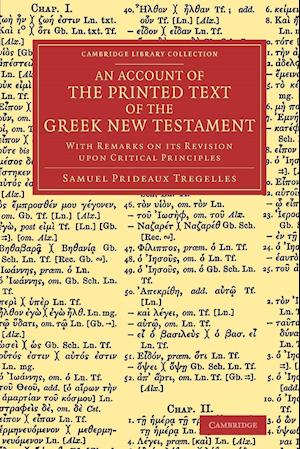 An Account of the Printed Text of the Greek New Testament