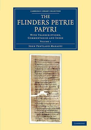 The Flinders Petrie Papyri