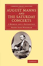 August Manns and the Saturday Concerts