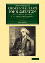 Reports of the Late John Smeaton 4 Volume Set